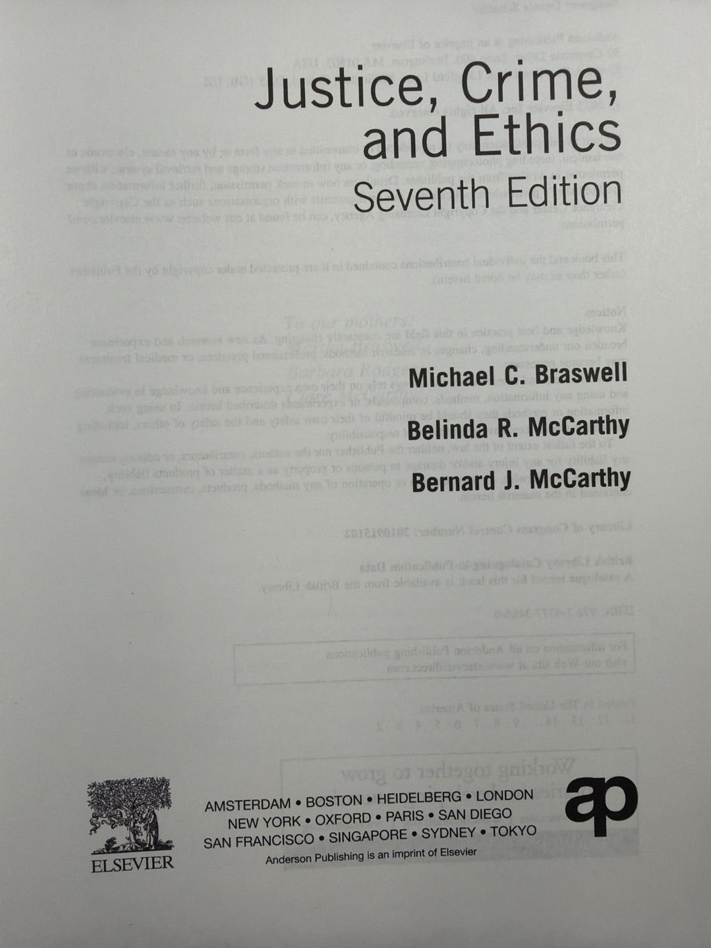 Justice Crime and Ethics Michael Braswell 7th Edition Textbook 9781437734850