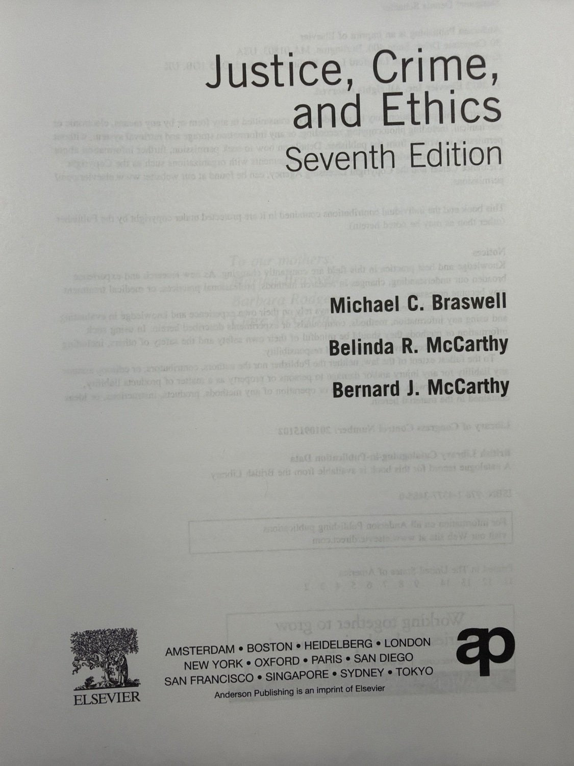 Justice Crime and Ethics Michael Braswell 7th Edition Textbook 9781437734850