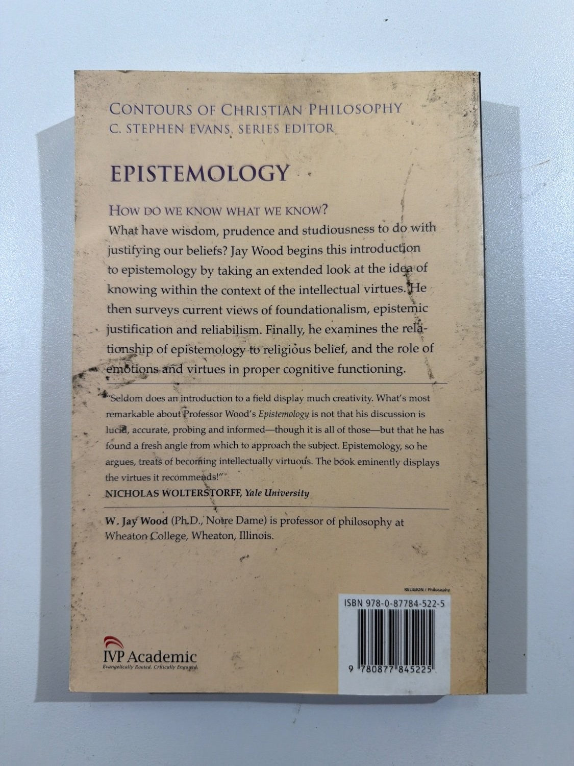 Vintage Epistemology Becoming Intellectually Virtuous W Jay Wood IVP Academic