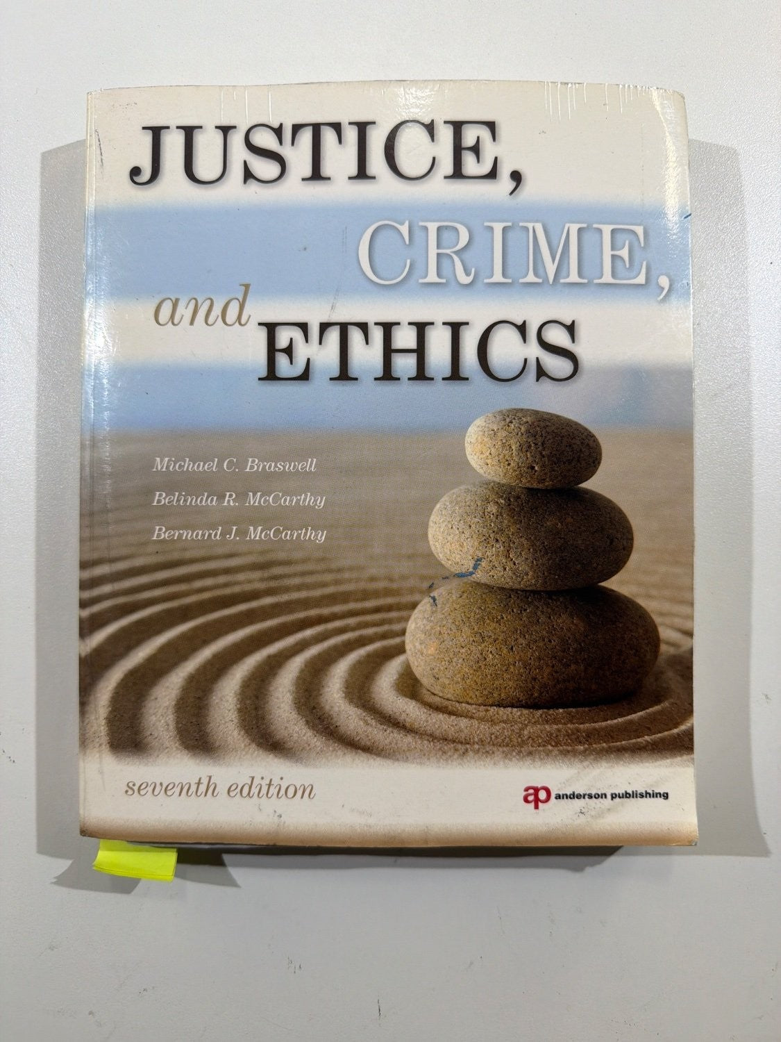 Justice Crime and Ethics Michael Braswell 7th Edition Textbook 9781437734850