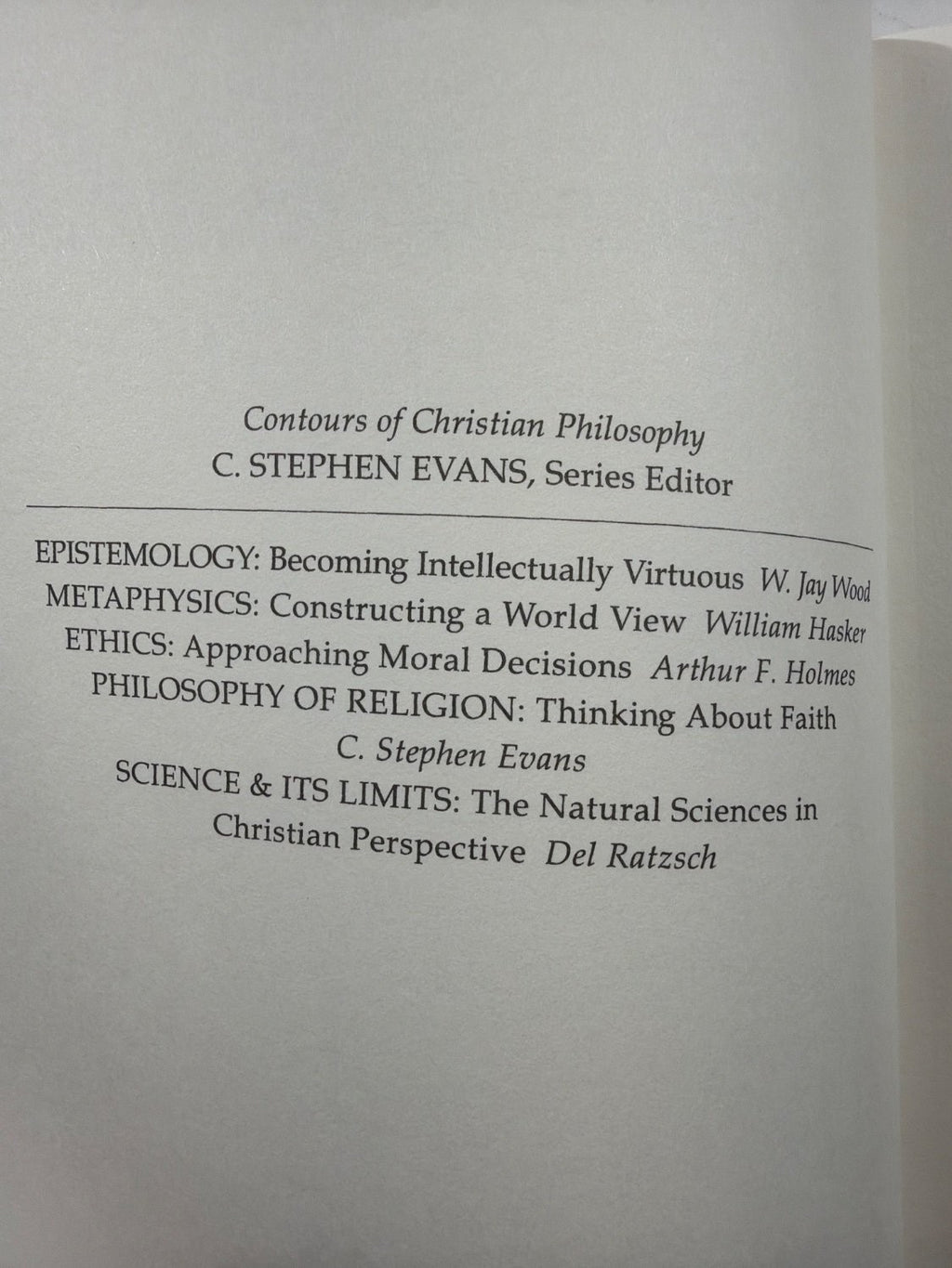Vintage Epistemology Becoming Intellectually Virtuous W Jay Wood IVP Academic