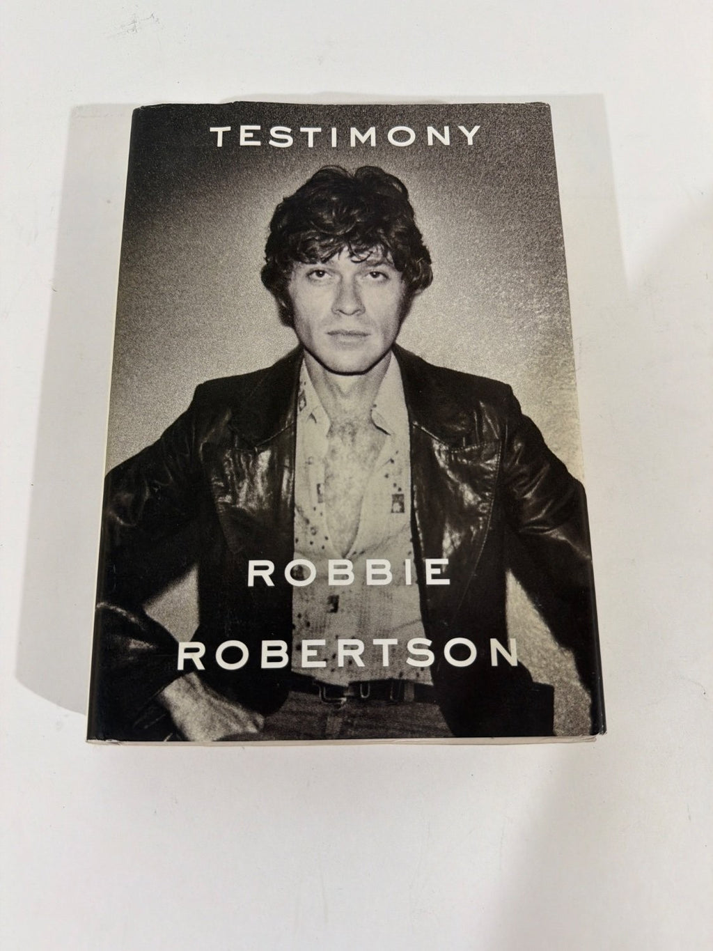 Robbie Robertson Testimony Hardcover 2016 Dust Jacket Included