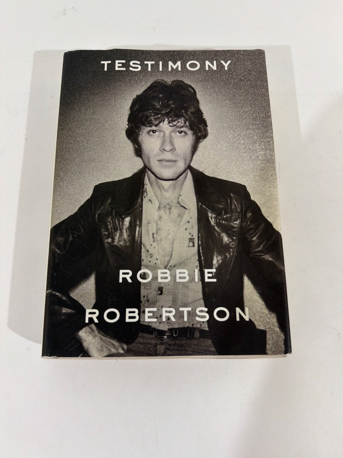 Robbie Robertson Testimony Hardcover 2016 Dust Jacket Included