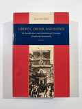 Vintage Liberty Order and Justice James McClellan Constitutional Principles 3rd
