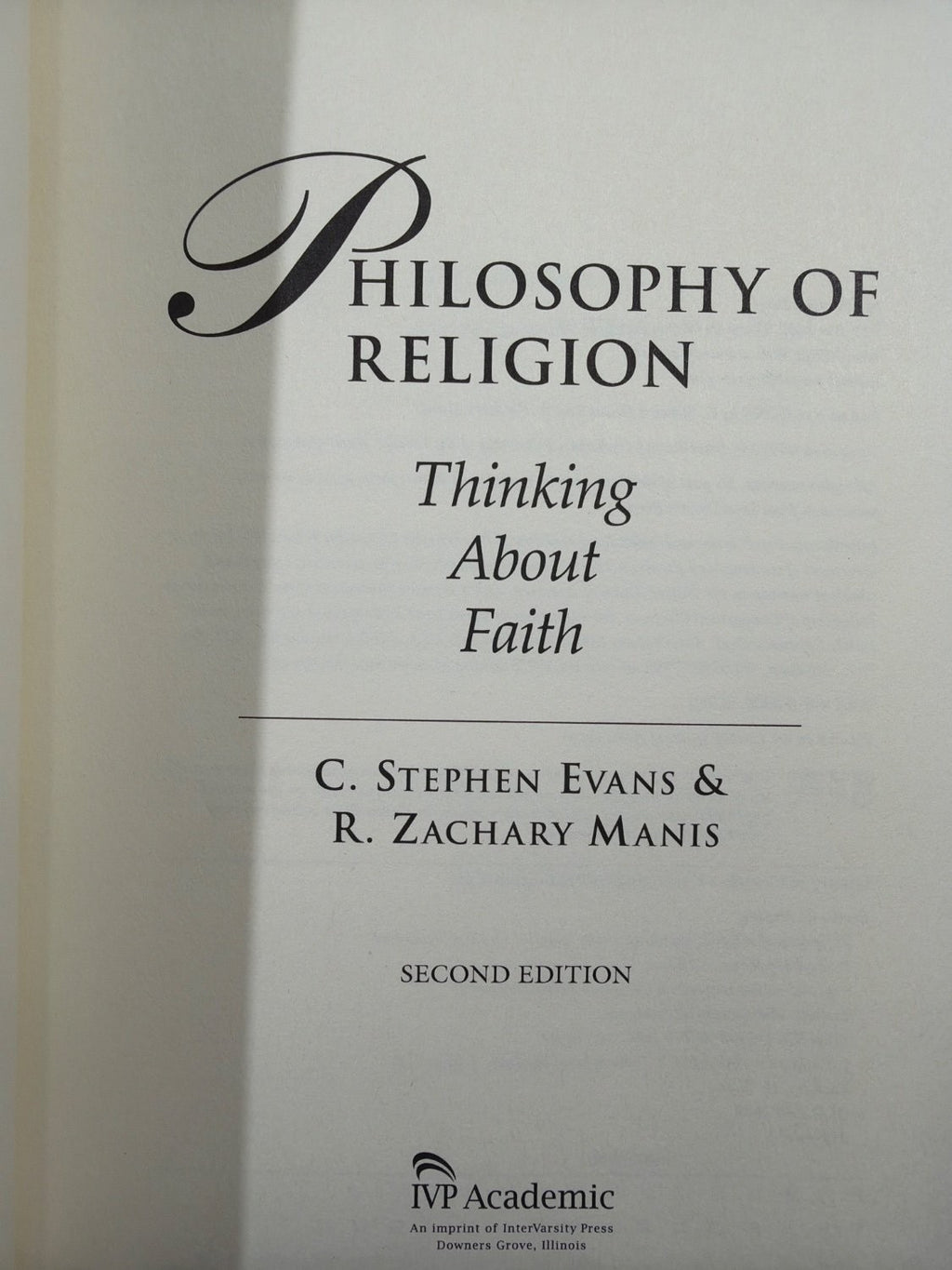 Philosophy of Religion Thinking About Faith C. Stephen Evans 2nd Edition IVP