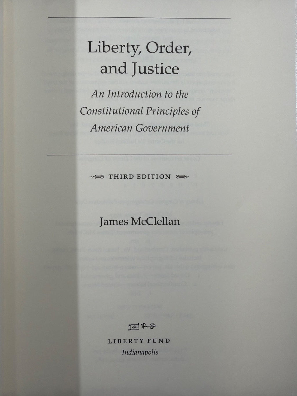 Vintage Liberty Order and Justice James McClellan Constitutional Principles 3rd