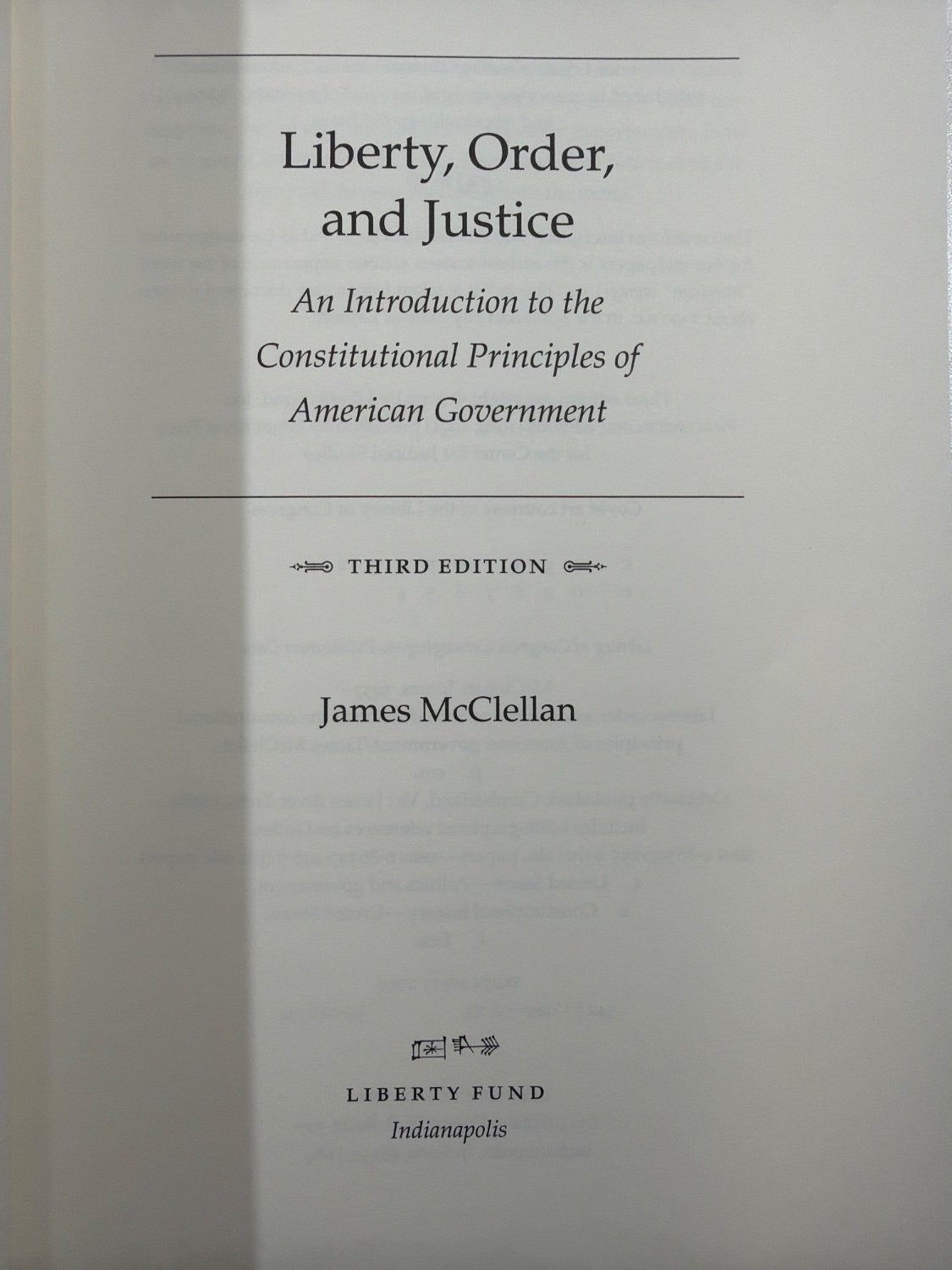 Vintage Liberty Order and Justice James McClellan Constitutional Principles 3rd