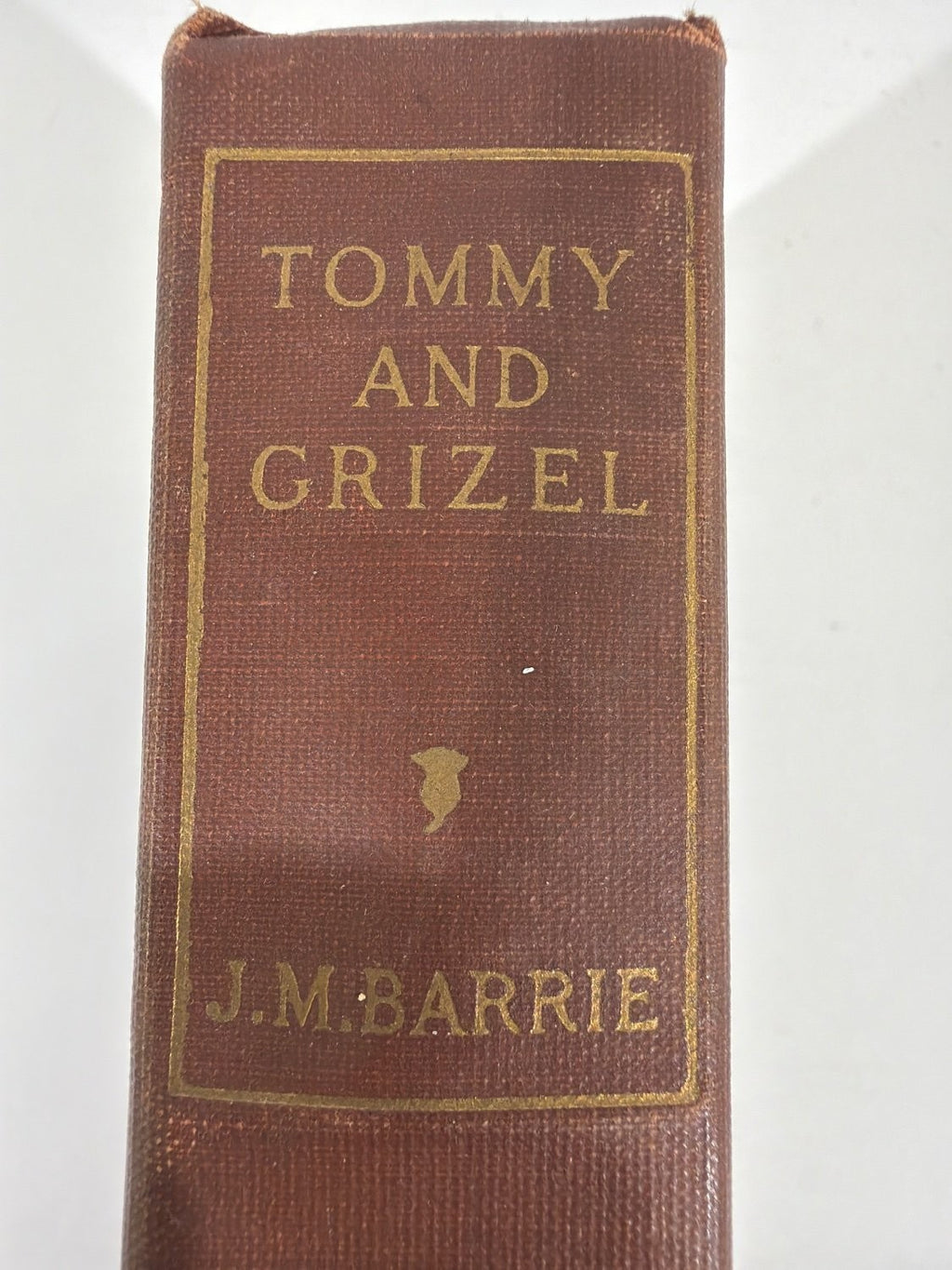 J.M. Barrie Tommy and Grizel Hardcover Book 1900 Embossed Cover Emblem