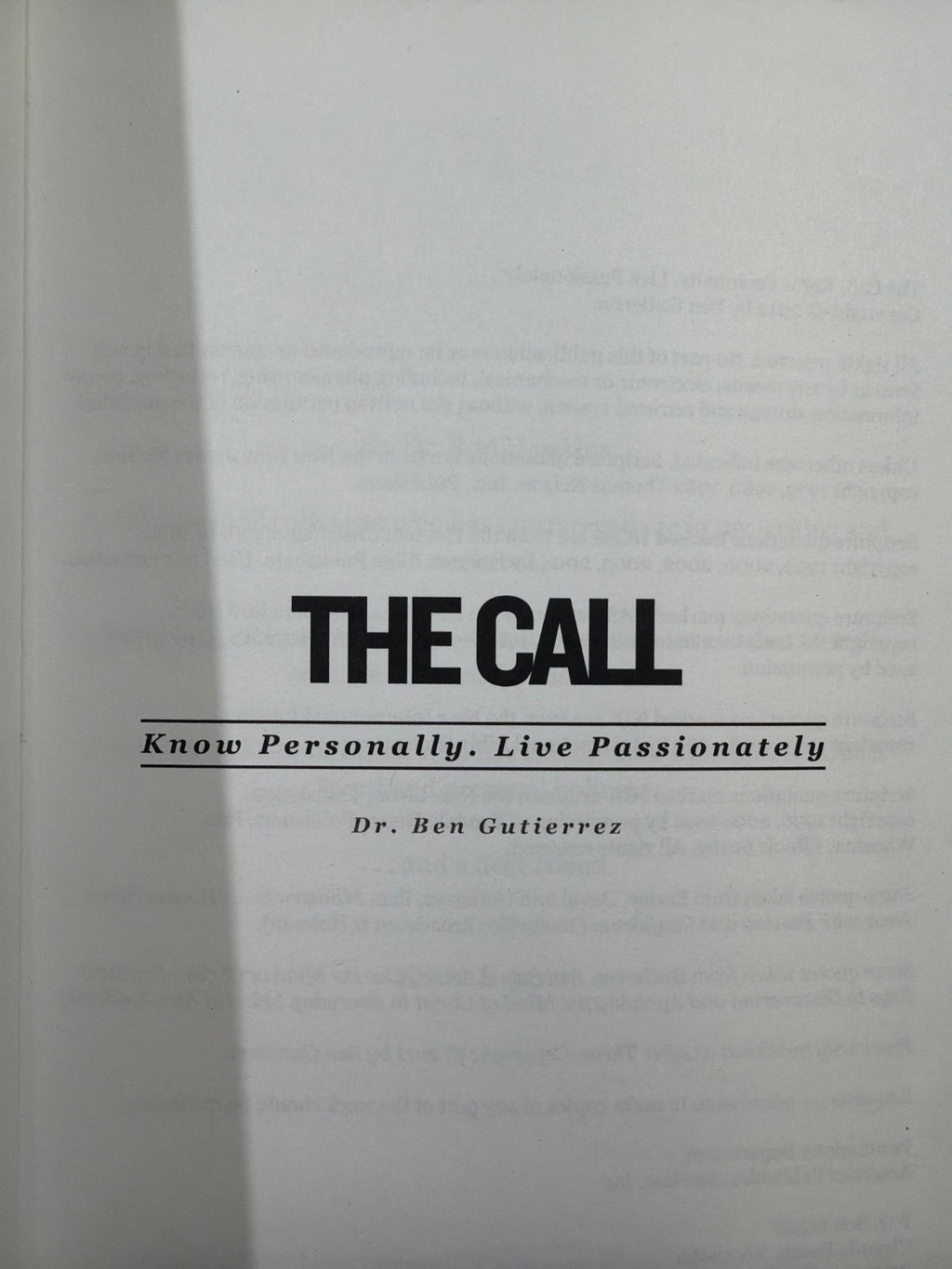 Vintage The Call Know Personally Live Passionately Dr Ben Gutierrez Paperback