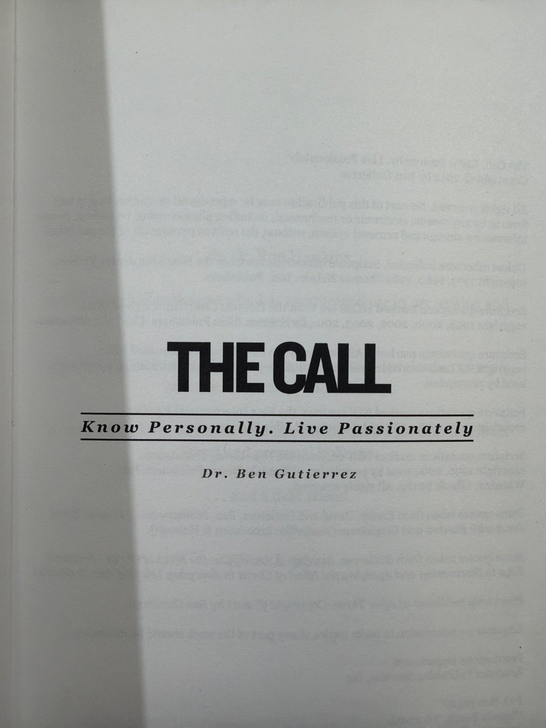 Vintage The Call Know Personally Live Passionately Dr Ben Gutierrez Paperback